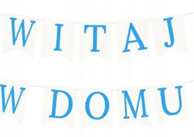 Girlanda/Baner Witaj w Domu 15 zł